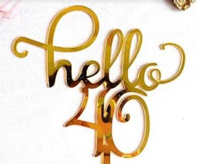 Gold Cake Topper - Hello 40