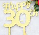 Gold Cake Topper - Happy 30th